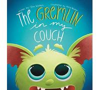 The Gremlin In My Couch