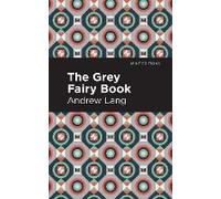 The Grey Fairy Book
