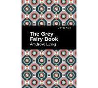 The Grey Fairy Book