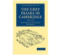 The Grey Friars In Cambridge