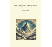The Greylock: A Fairy Tale