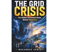 The Grid Crisis: The Hidden Investment Boom Behind Blackouts