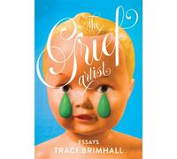 The Grief Artist - Traci Brimhall - Sarabande Books - ebook (ePub) - Livre