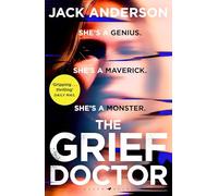 The Grief Doctor: It's kill or cure