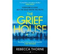 The Grief House by Rebecca Thorne Rebecca Thorne (Auteur)