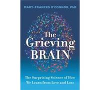 The Grieving Brain by MaryFrances OConnor Paperback Book MaryFrances OConnor (Auteur)