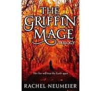 The Griffin Mage: A Trilogy (Griffin Mage Trilogy) Neumeier, Rachel (Auteur)