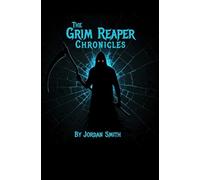 The Grim Reaper Chronicles: Awakening