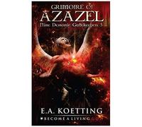 The Grimoire Of Azazel