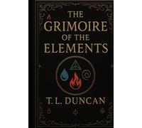 The Grimoire of the Elements