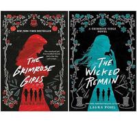 The Grimrose Girls Series 2 Books Set - The Grimrose Girls & The Wicked Remain