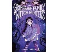 The Grimsbane Family Witch Hunters