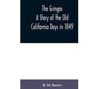 The Gringos (Annotated)