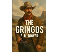 The Gringos (Illustrated)