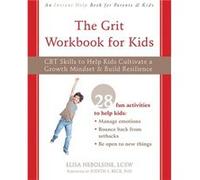 The Grit Workbook for Kids by Elisa Nebolsine Elisa Nebolsine (Auteur)