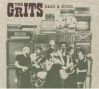 Grits - Make A Sound