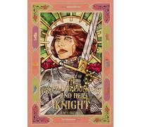 The Grizzling Princess and Her Knight