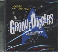 The Groove Diggers - GROOVE DIGGERS Hear My Plea