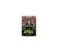 The Grot: The Story Of The Swamp City Grifters