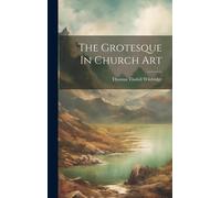 The Grotesque In Church Art