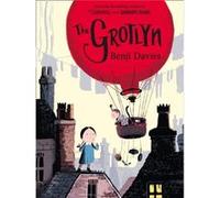 The Grotlyn by Benji Davies Paperback Book Inconnu (Auteur)