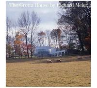 The Grotta House By Richard Meier
