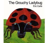 The Grouchy Ladybug by Eric Carle Eric Carle (Auteur)