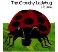 The Grouchy Ladybug Eric Carle (Auteur)
