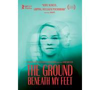 The Ground Beneath My Feet