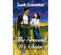 The Ground We Claim