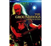 The Groundhogs – Live at The Astoria – Import – Eagle