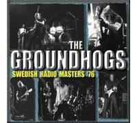 The Groundhogs Swedish Radio Masters '76 (CD) Album