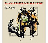 The Groundhogs Thank Christ for the Bomb (Vinyl) 50th Anniversary 12" Album