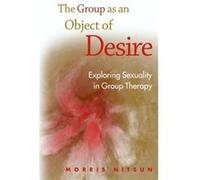 The Group As An Object Of Desire