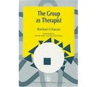 The Group As Therapist, International Library of Group Analysis Rachael Chazan (Auteur)