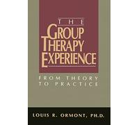 The Group Therapy Experience