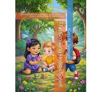 The Growing Hearts Series: A Social Emotional Activity Book for Preschoolers - Book 7: Getting Ready for Big Kid School