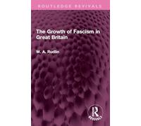 The Growth of Fascism in Great Britain