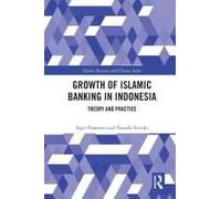 The Growth Of Islamic Banking In Indonesia