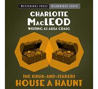 The Grub-and-Stakers House a Haunt [Import]