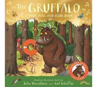 The Gruffalo A Push Pull and Slide Book by Julia Donaldson Julia Donaldson (Auteur)