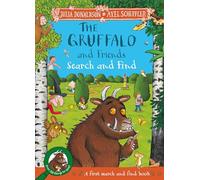 The Gruffalo and Friends Search and Find: With 17 super scenes and over 120 things to spot!