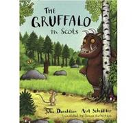 The Gruffalo in Scots Donaldson, Julia (Auteur)