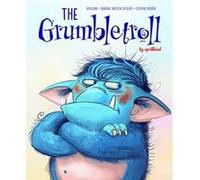 The Grumbletroll by Barbara van den Speulhof Barbara van den Speulhof (Auteur)