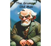 The Grumpy Old Man