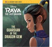 The Guardian of the Dragon Gem Disney Raya and the Last Dragon by Rh Disney Rh Disney (Auteur)