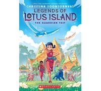 The Guardian Test (Legends of Lotus Island #1) (Volume 1)