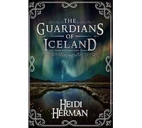 The Guardians of Iceland and Other Icelandic Folk Tales