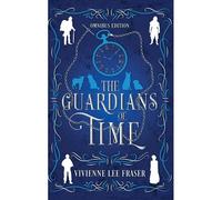 The Guardians Of Time Omnibus