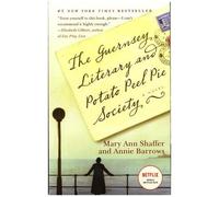 The Guernsey Literary And Potato Peel Pie Society